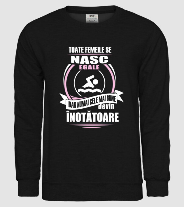toate femeile se nasc egale, dar numai cele mai bune devin înotătoare model negru pe tricou