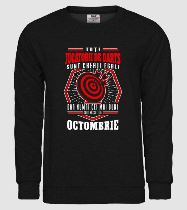 Toți jucătorii de darts sunt creați egali, dar numai cei mai buni sunt născuți în octombrie. model negru pe tricou