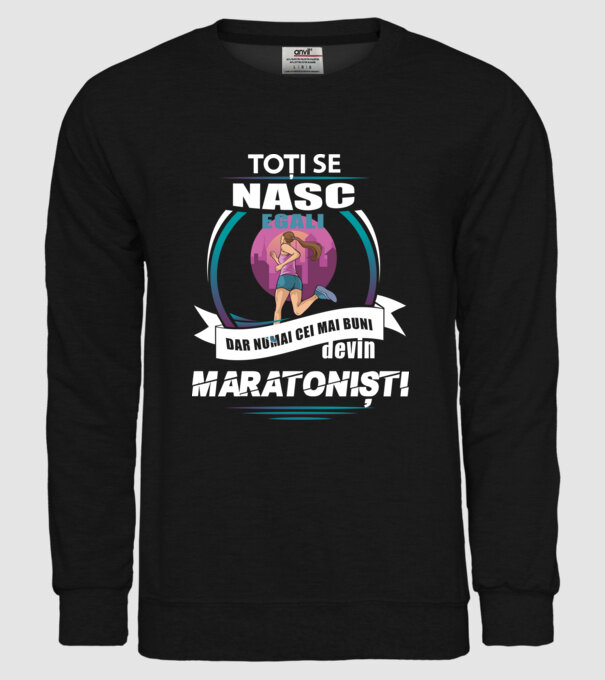 Toți se nasc egali, dar numai cei mai buni devin maratoniști model negru pe tricou