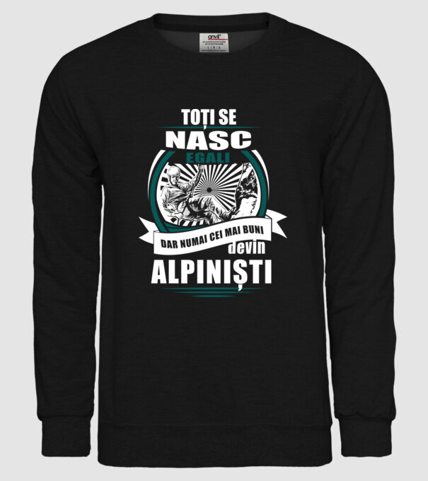 toți se nasc egali, dar numai cei mai buni devin alpiniști model negru pe tricou