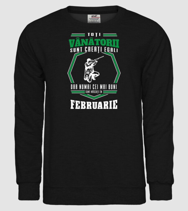 Toți vânătorii sunt creați egali, dar numai cei mai buni sunt născuți în februarie model negru pe tricou