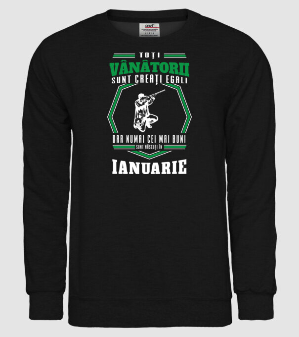 Toți vânătorii sunt creați egali, dar numai cei mai buni sunt născuți în ianuarie model negru pe tricou