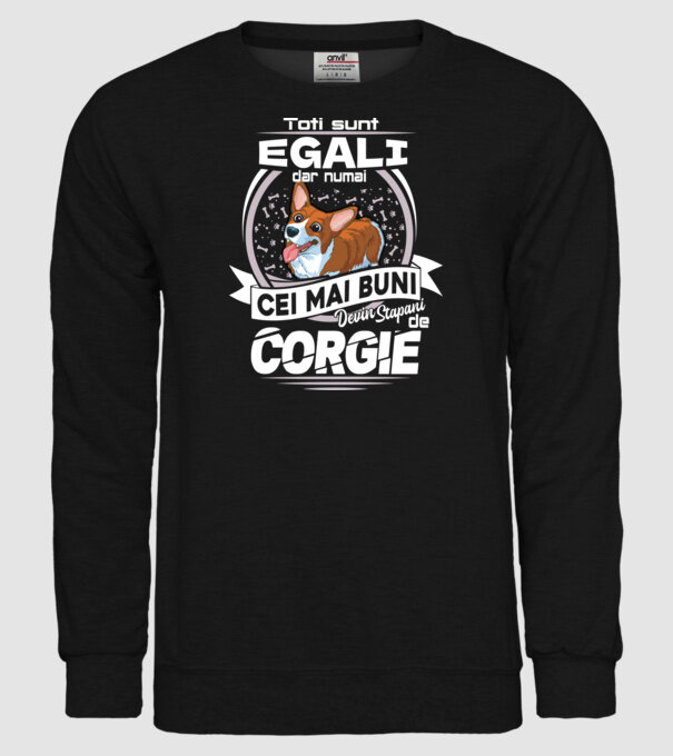 Toți sunt egali, dar numai cei mai buni devin stăpâni de corgie lght model negru pe tricou