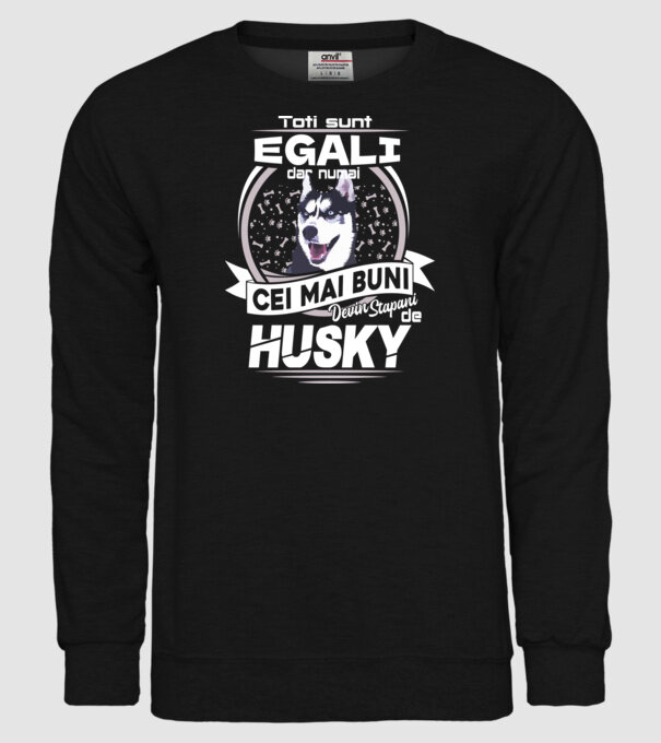 Toți sunt egali, dar numai cei mai buni devin stăpâni de husky lght model negru pe tricou