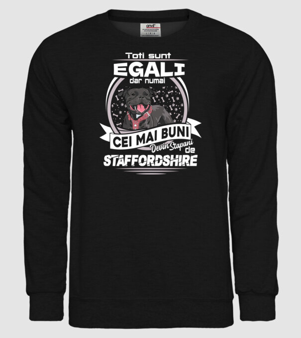 Toți sunt egali, dar numai cei mai buni devin stăpâni de staffordshire lght model negru pe tricou