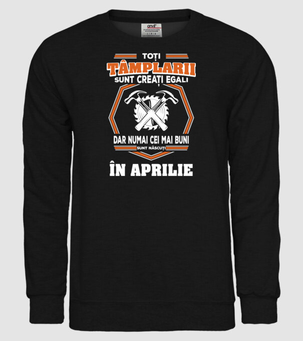 toți tâmplarii sunt creați egali, dar numai cei mai buni sunt născuți în aprilie model negru pe tricou
