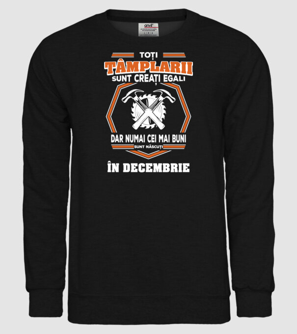 toți tâmplarii sunt creați egali, dar numai cei mai buni sunt născuți în decembrie model negru pe tricou