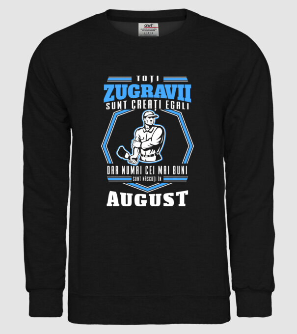 Toți zugravii sunt creați egali, dar numai cei mai buni sunt născuți în august model negru pe tricou