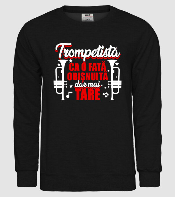 trompetistă: ca o fată obișnuită, dar mai tare model negru pe tricou