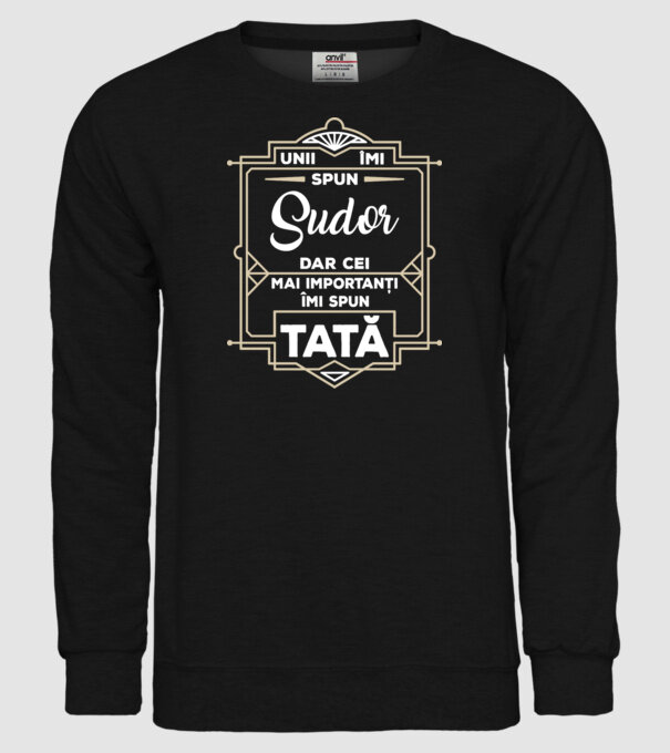 Unii îmi spun_Sudor model negru pe tricou