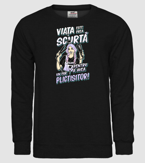 viata este prea scurta pentru a avea un par plictisitor model negru pe tricou
