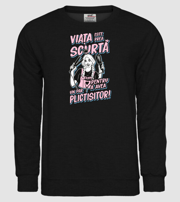 viata este prea scurta pentru a avea un par plictisitor model negru pe tricou