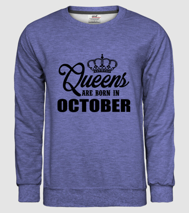 Queens are born in - October model albastru jeanși pe tricou