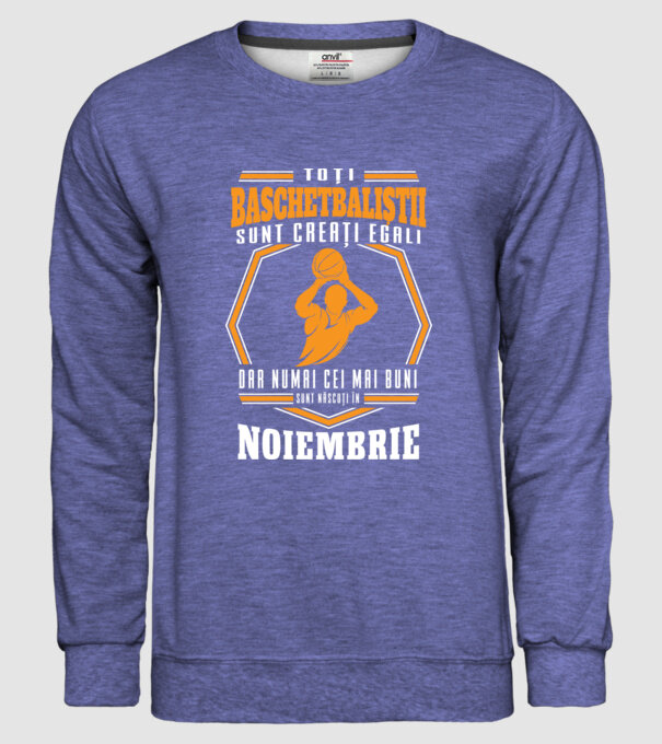 Toți baschetbaliștii sunt creați egali, dar numai cei mai buni sunt născuți în noiembrie model albastru jeanși pe tricou