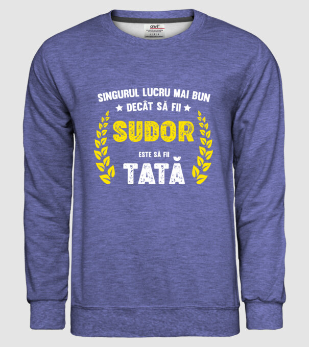 Singurul lucru mai bun decât să fii sudor este să fii tată model albastru jeanși pe tricou