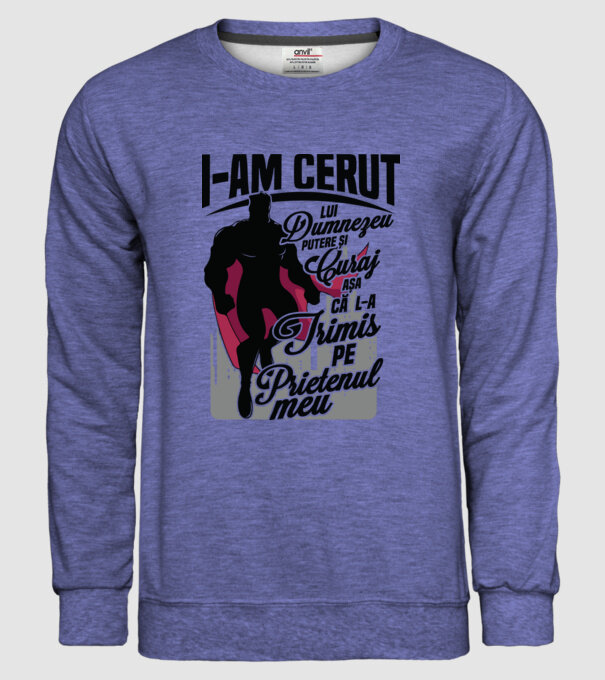 I-am cerut lui Dumnezeu putere și curaj - așa că l-a trimis pe prietenul meu model albastru jeanși pe tricou