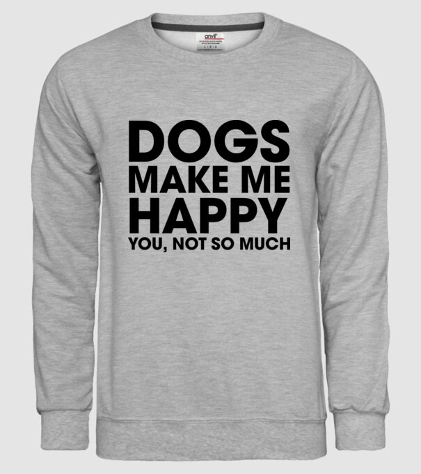 Dogs make me happy model gri pe tricou