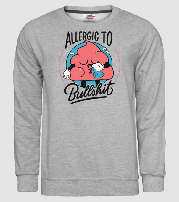 Allergic to bullshit antisocial model gri pe tricou