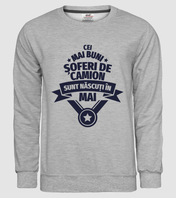 Cei mai buni șoferi de camion sunt născuți în Mai model gri pe tricou