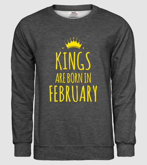 Kings are born in - February model gri închis pe tricou