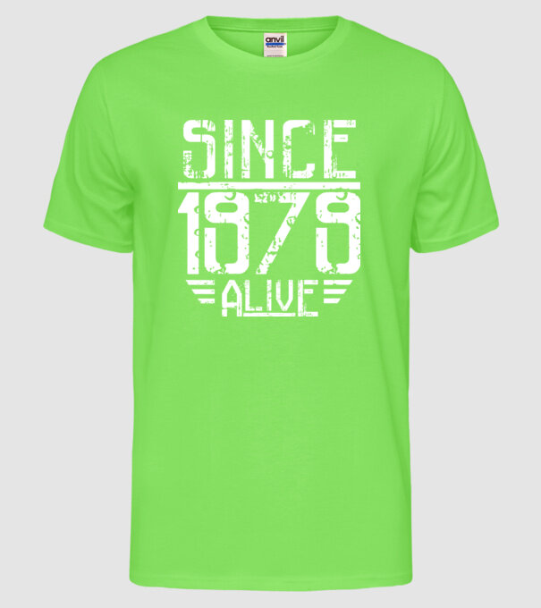Alive since 1979 model verde neon pe tricou