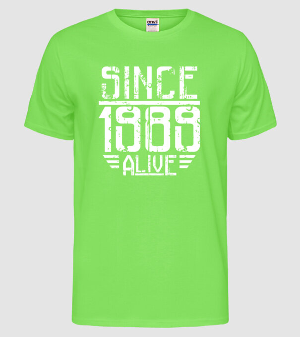 Alive since 1989 model verde neon pe tricou