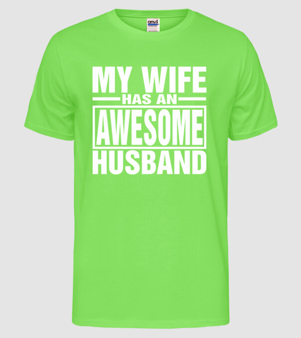 Awesome husband model verde neon pe tricou