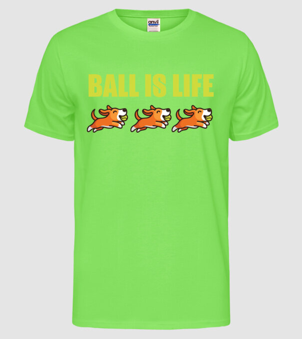 Ball is life model verde neon pe tricou