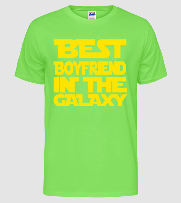 best boyfriend in the galaxy model verde neon pe tricou