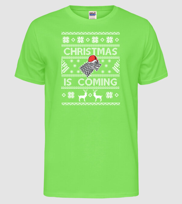 Christmas is Coming ugly sweater Game of Thrones model verde neon pe tricou