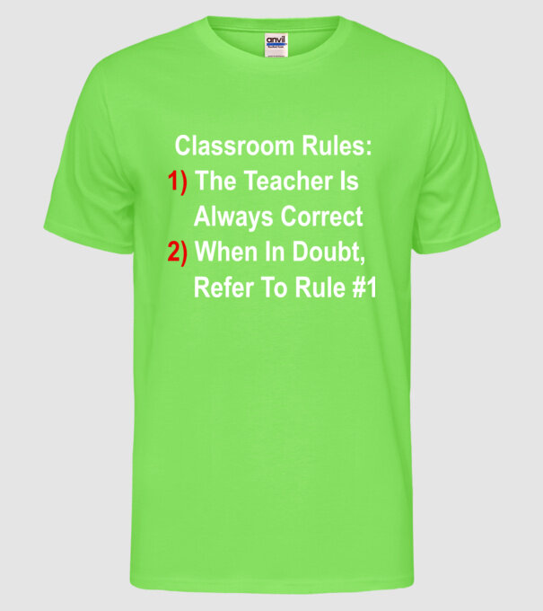 Classroom rules model verde neon pe tricou