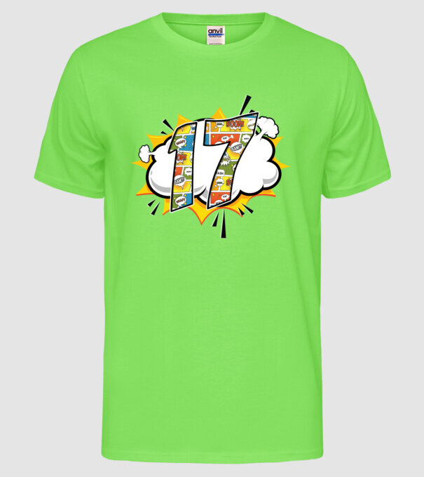 Birthday Comic Number 17 model verde neon pe tricou