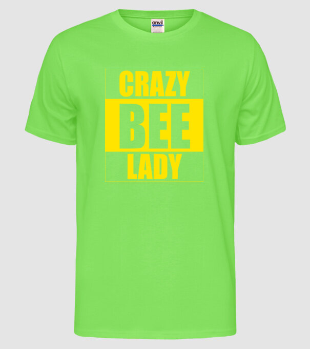Crazy bee lady model verde neon pe tricou
