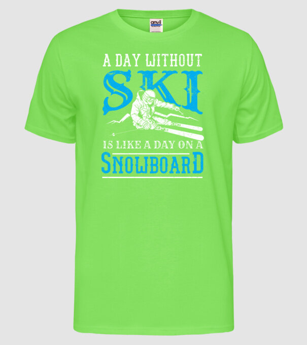 Day without SKI model verde neon pe tricou