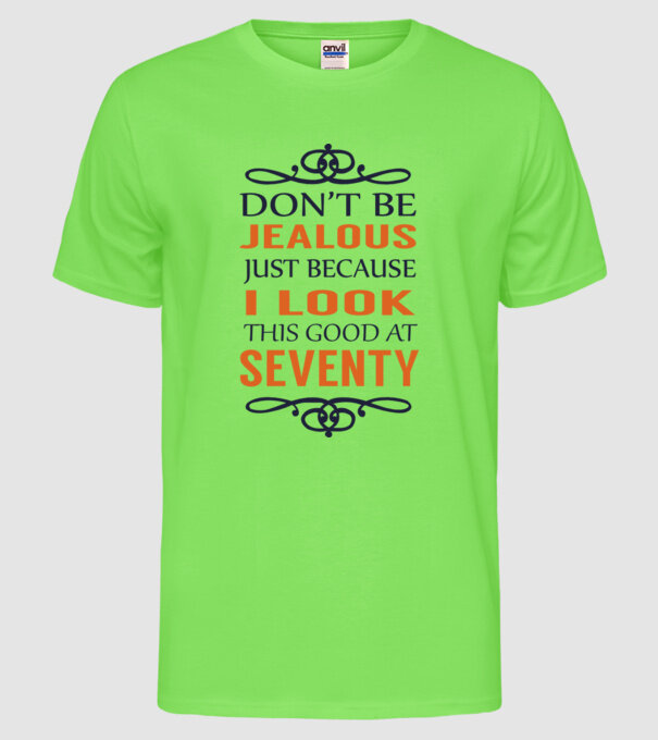 'Don''t be jealous - 70' model verde neon pe tricou
