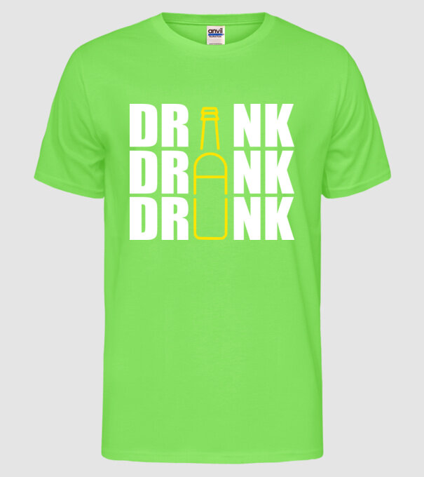 Drink drank drunk model verde neon pe tricou
