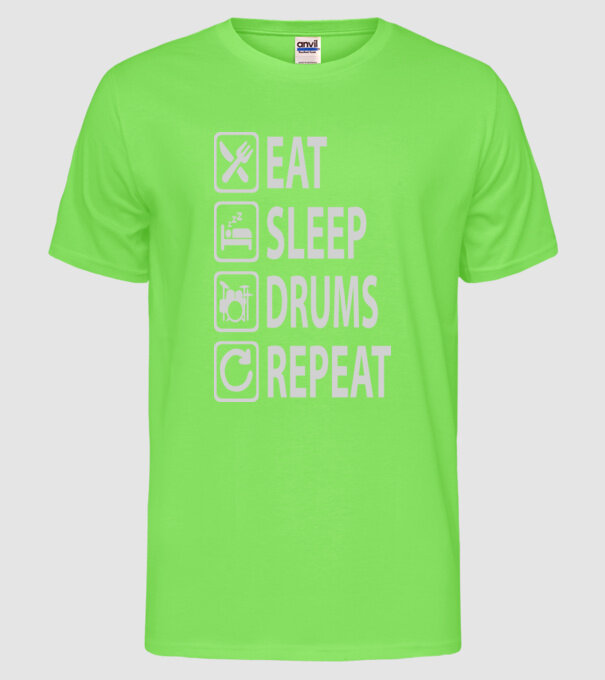 Eat Sleep Drum Repeat model verde neon pe tricou