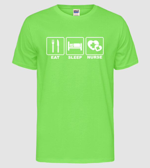 Eat Sleep Nurse model verde neon pe tricou