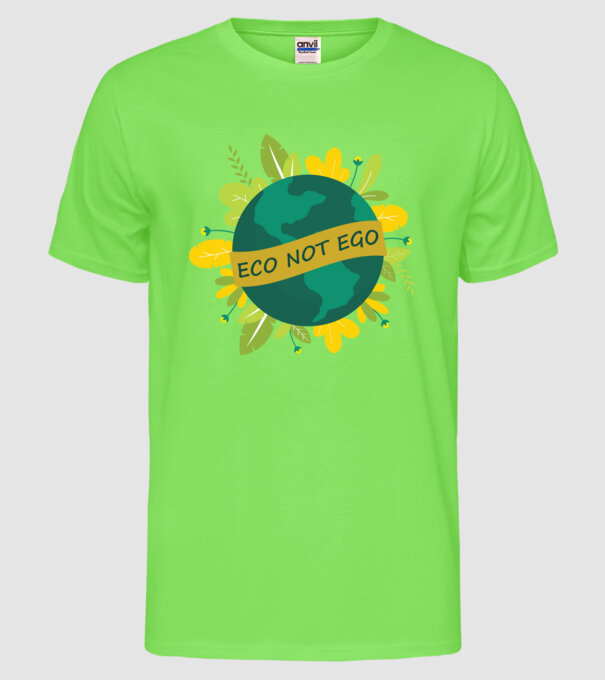 ECO NOT EGO model verde neon pe tricou