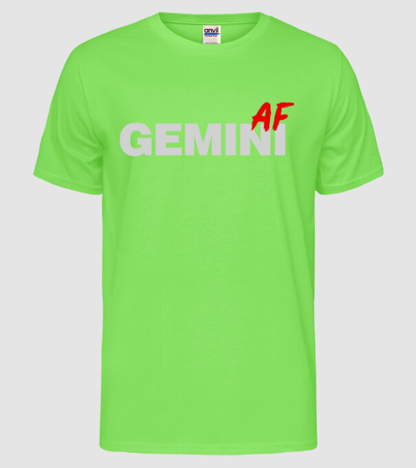 GEMINI as fuck model verde neon pe tricou