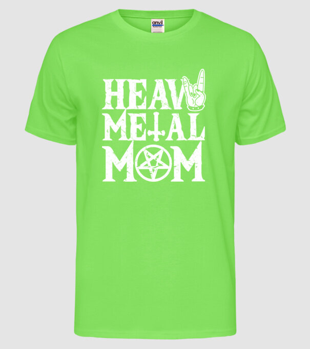 Heavy Metal Mom model verde neon pe tricou