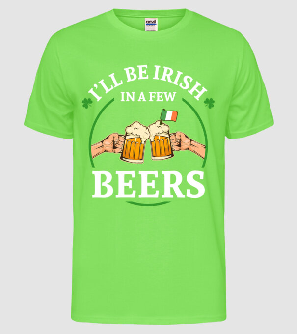 'I''ll be irish' model verde neon pe tricou
