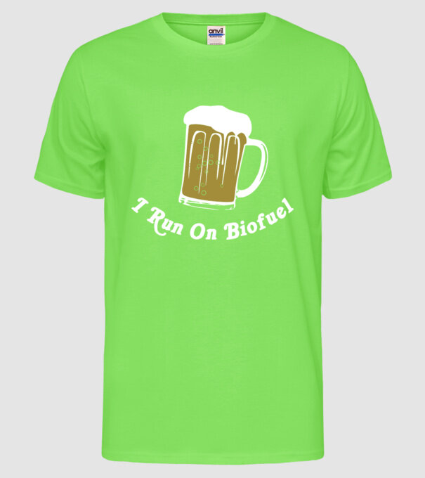 I Run On Biofuel model verde neon pe tricou