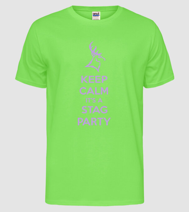 Keep calm stag party on model verde neon pe tricou