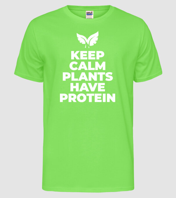 keep calm plant protein model verde neon pe tricou