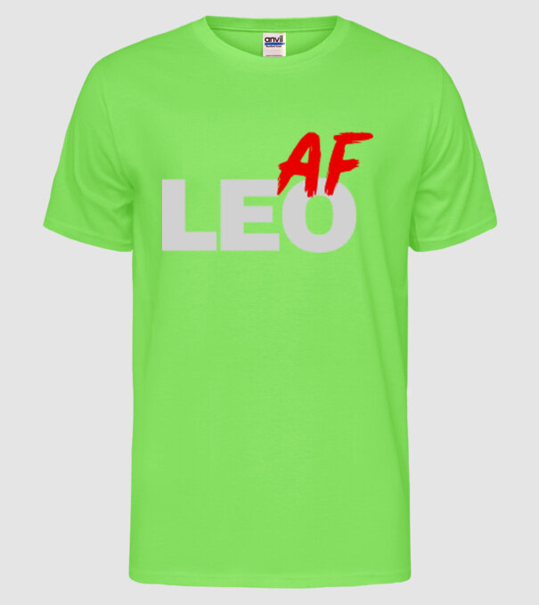LEO as fuck model verde neon pe tricou