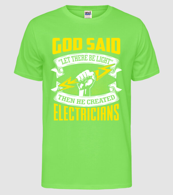 Let there be light model verde neon pe tricou