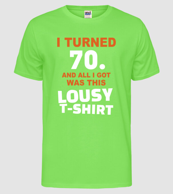 Lousy T-shirt 70. model verde neon pe tricou