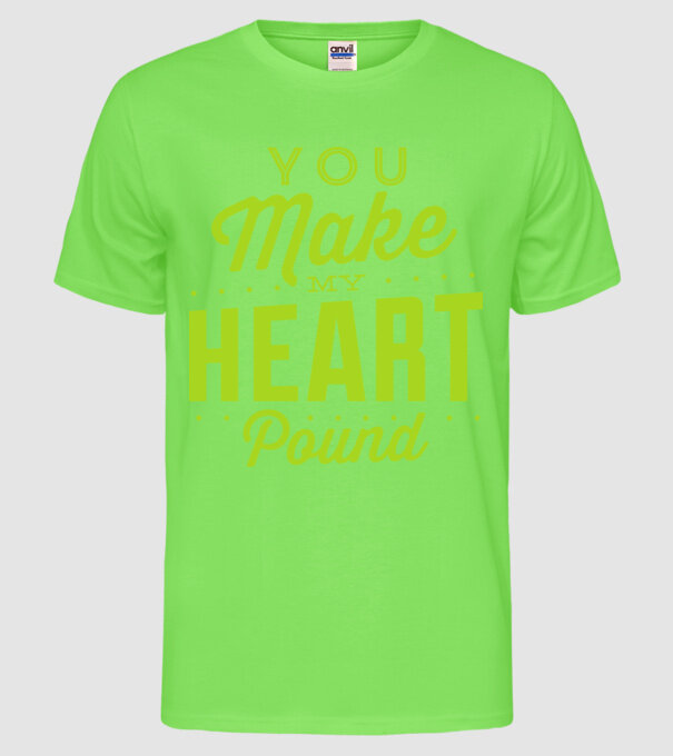 Make my heart model verde neon pe tricou