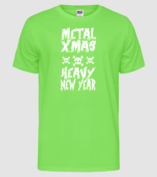 Metal x-mas - Heavy new year model verde neon pe tricou